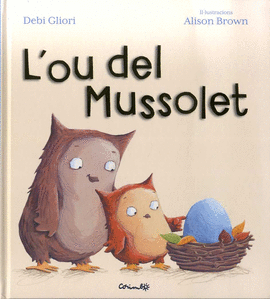 OU DEL MUSSOLET, L'