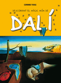 DESCUBRINT EL MON MAGIC DE DALI