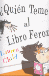 QUIEN TEME AL LIBRO FEROZ