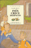 INES CRECE DESPACIO