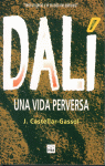 DALI,UNA VIDA PERVERSA CASTELL