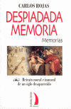 DESPIADADA MEMORIA