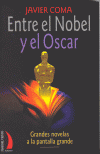 ENTRE EL NOBEL Y EL OSCAR