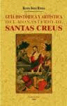 SANTAS CREUS. GUÍA HISTÓRICA Y ARTÍSTICA DEL MONASTERIO