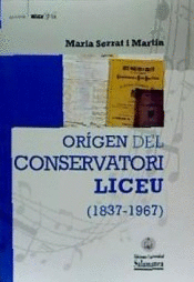 ORÍGEN DEL CONSERVATORI LICEU (1837-1967)