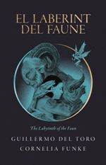 LABERINT DEL FAUNE,EL