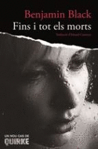 FINS I TOT ELS MORTS