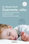 DUERMETE NIÑO EDICION AMPLIADA