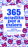 365 ACUDITS PER A CULERS