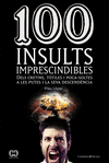 100 INSULTS IMPRESCINDIBLES