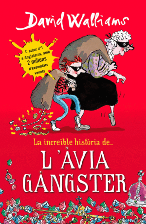 LA INCREÏBLE HISTÒRIA DE... L'ÀVIA GÀNGSTER