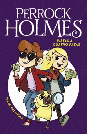 PERROCK HOLMES 2 - PISTAS A CUATRO PATAS