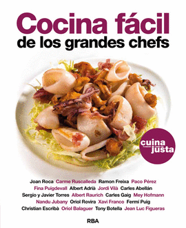 COCINA FACIL DE LOS GRANDES CHEFS COCINA JUSTA