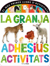 LA GRANJA. ADHESIUS I ACTIVITATS