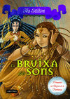 PRINCESES 9 LA BRUIXA DELS SONS