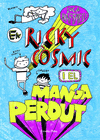 RICKY COSMIC I EL MANGA PERDUT