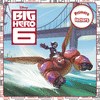 BIG HERO 6. PRIMERS LECTORS