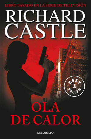 OLA DE CALOR (SERIE CASTLE 1)