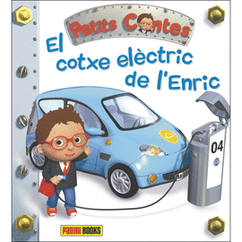 PETITS CONTES. EL COTXE ELÈCTRIC DE L'ENRIC.