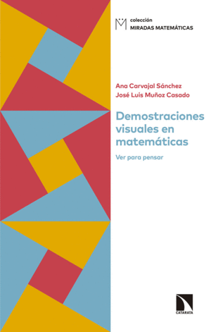 DEMOSTRACIONES VISUALES EN MATEMÁTICAS