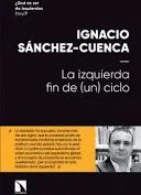 LA IZQUIERDA: FIN DE (UN) CICLO