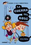 LA GUERRA DEL BOSC