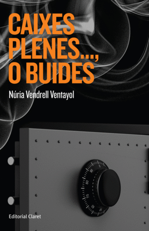 CAIXES PLENES..., O BUIDES