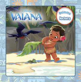 VAIANA. PRIMERS LECTORS