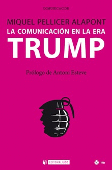 LA COMUNICACIÓN EN LA ERA TRUMP