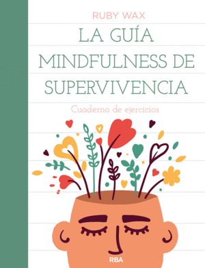 LA GUIA MINDFULNESS DE SUPERVIVENCIA