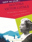 TANT DE GUST DE CONÈIXER-LA, SENYORA VÍCTOR CATALÀ