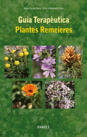 GUIA TERAPEUTICA. PLANTES REMEIERES