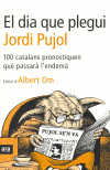 DIA QUE PLEGUI JORDI PUJOL