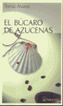 BUCARO DE AZUZENAS