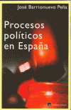 PROCESOS POLITICOS EN ESPAÑA