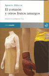 CORAZON Y OTROS FRUTOS AMARGOS