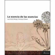 ESENCIA DE LAS ESENCIAS,LA