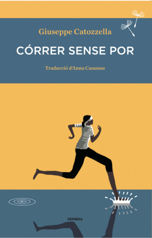 CORRER SENSE POR