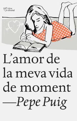 L'AMOR DE LA MEVA VIDA DE MOMENT