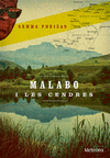 MALABO I LES CENDRES