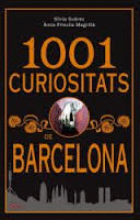 1001 CURIOSITATS DE BARCELONA