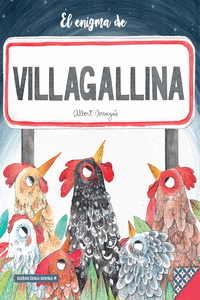 ENIGMA DE VILLAGALLINA, EL