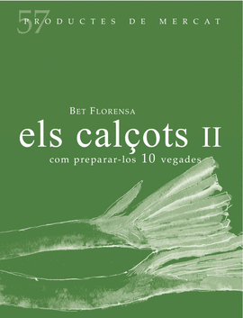 ELS CALÇOTS II