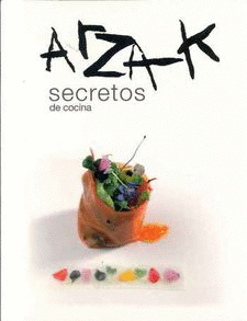 ARZAK SECRETOS DE COCINA
