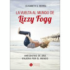 LA VUELTA AL MUNDO DE LIZZY FOGG