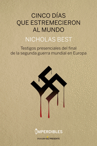 CINCO DÍAS QUE ESTREMECIERON AL MUNDO