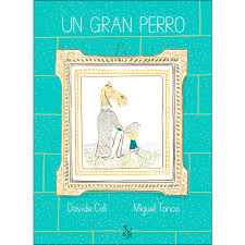 UN GRAN PERRO