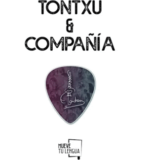 TONTXU & COMPAÑÍA