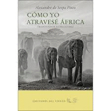 CÓMO YO ATRAVESÉ AFRICA