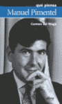 QUE PIENSA MANUEL PIMENTEL